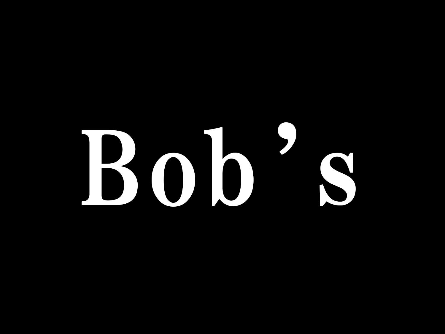 Bob's
